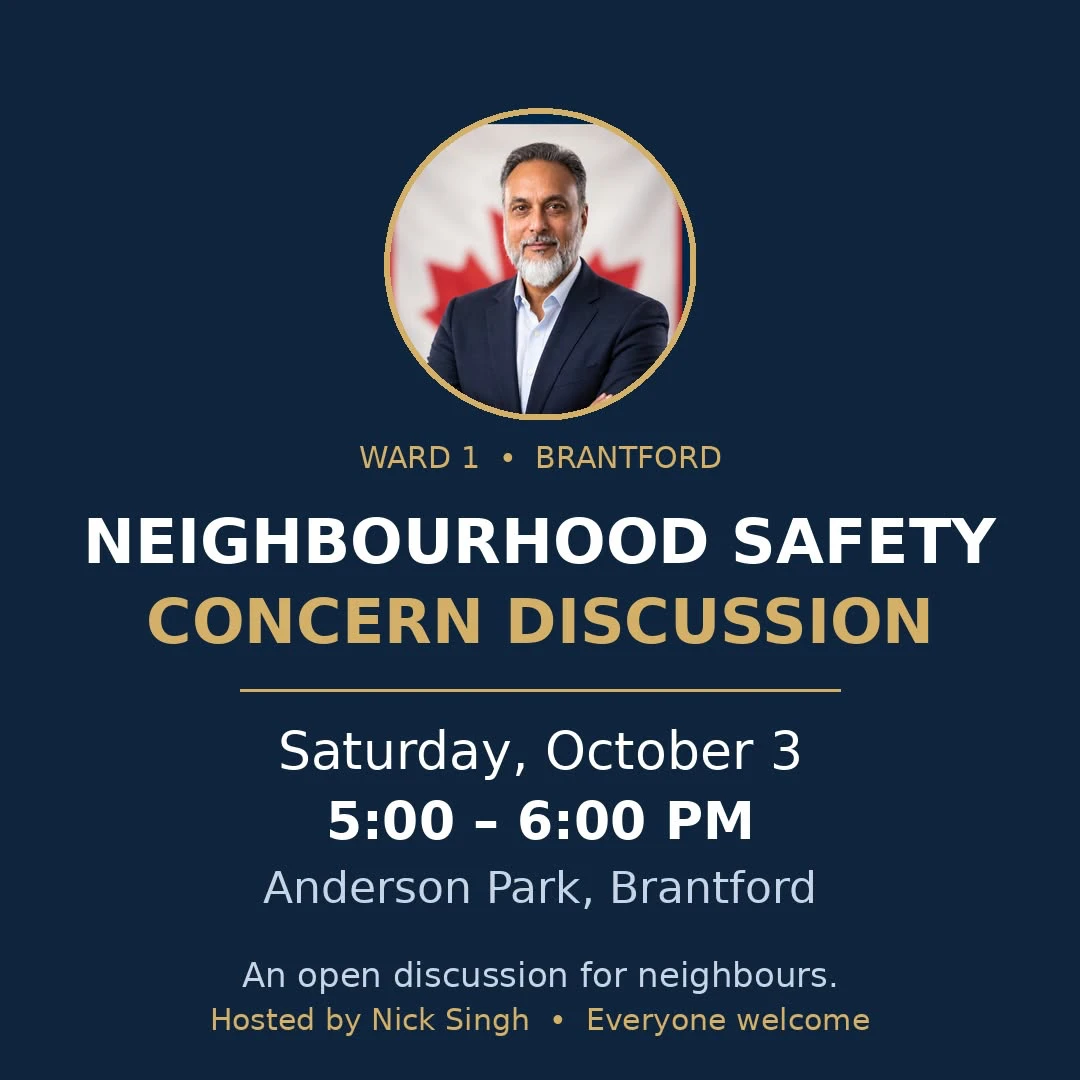 Flyer: Neighbourhood Safety Concern Discussion hosted by Nick Singh, Saturday October 3, 5–6 PM at Anderson Park, Brantford